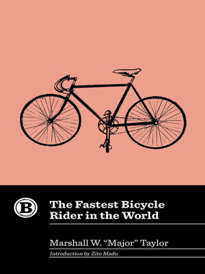 cover image of The Fastest Bicycle Rider in the World